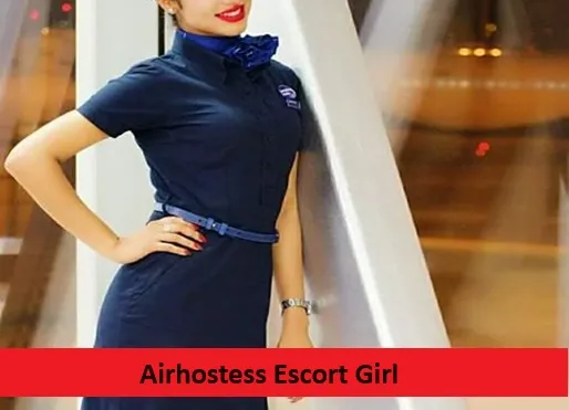 Air-Hostess Escorts in Delhi